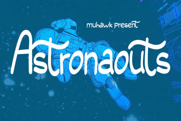 Astronaouts: A Whimsical Script Font for Campaigns