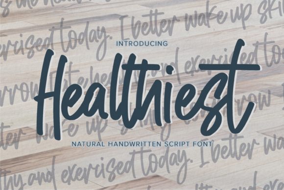 Healthiest: A Handwritten Font for Branding