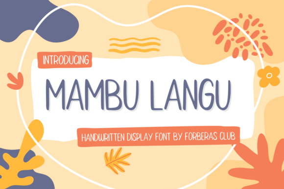 Mambu Langu: The Handwritten Font for Scroll-Stopping Content