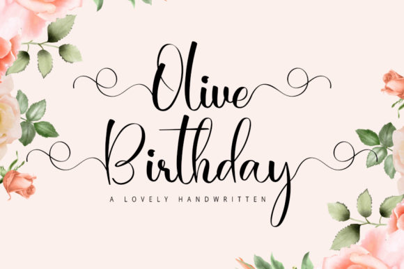 Olive Birthday Font: A Maker’s Guide to Timeless Script