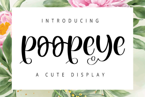 Poopeye: The Playful Script Font for Marketers